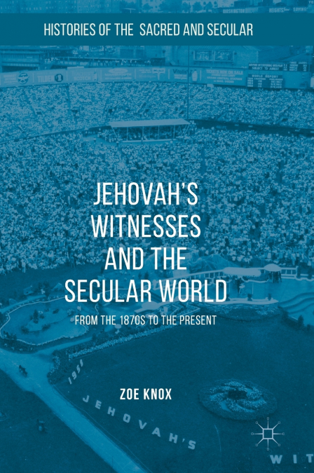 Jehovah’s Witnesses and the Secular World