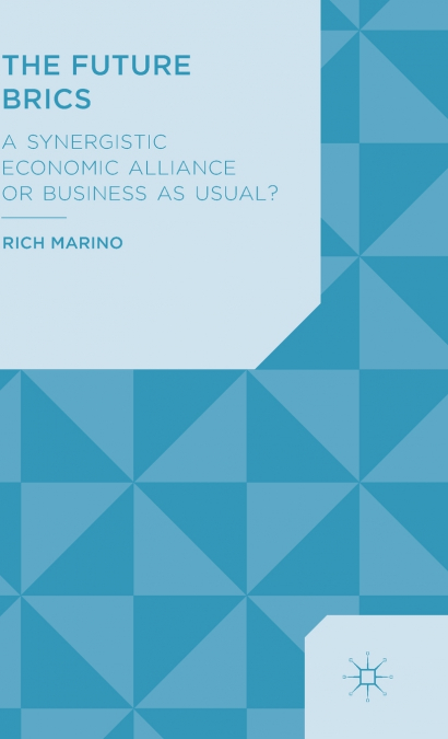 The Future BRICS