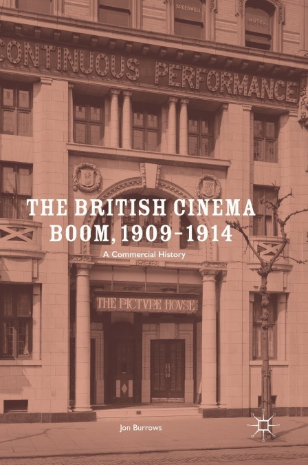 The British Cinema Boom, 1909-1914