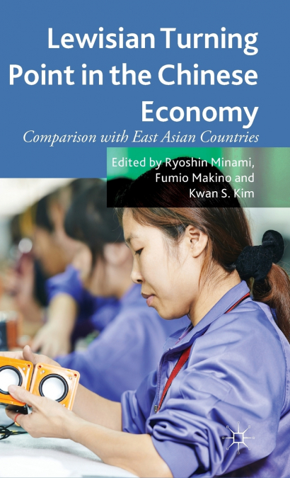 Lewisian Turning Point in the Chinese Economy