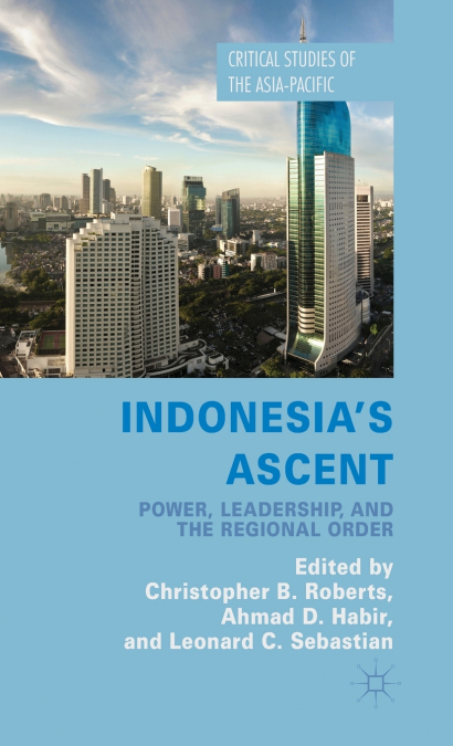 Indonesia’s Ascent
