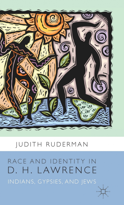 Race and Identity in D. H. Lawrence