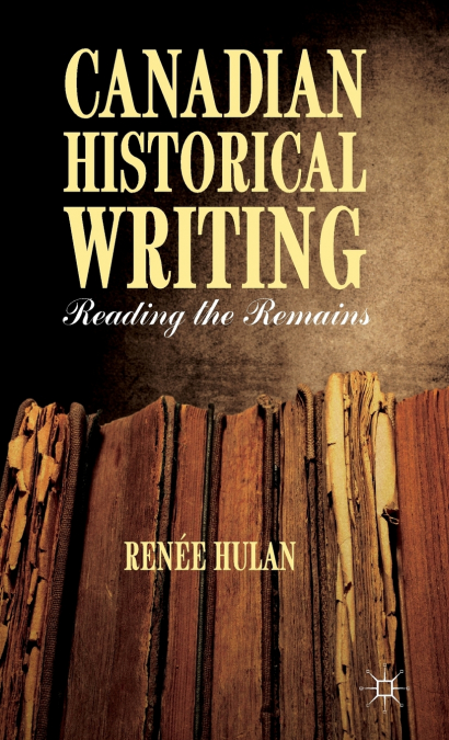 Canadian Historical Writing