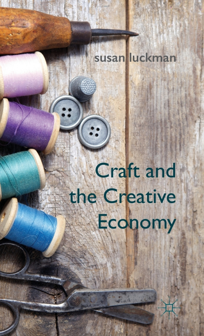 Craft and the Creative Economy