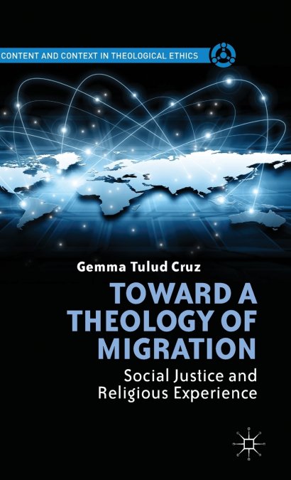 Toward a Theology of Migration