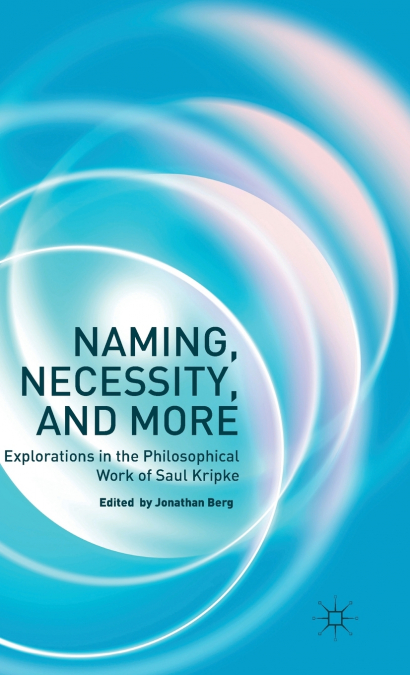 Naming, Necessity and More