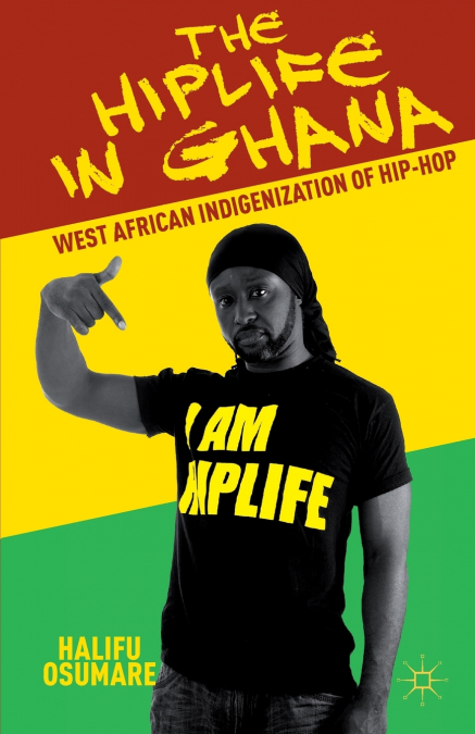 The Hiplife in Ghana