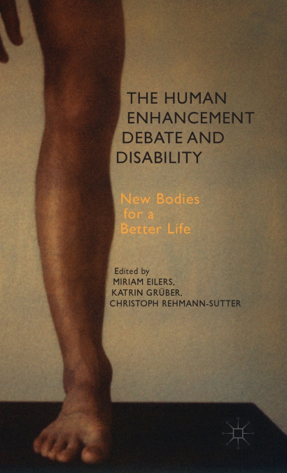 The Human Enhancement Debate and Disability