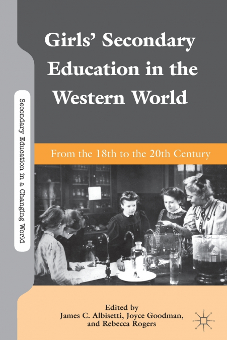 Girls’ Secondary Education in the Western World