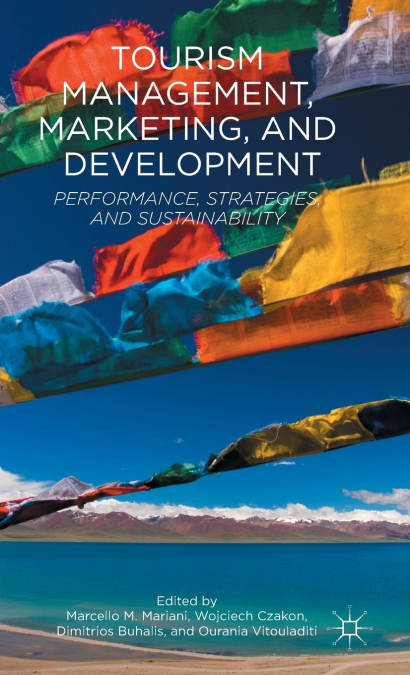 Tourism Management, Marketing, and Development