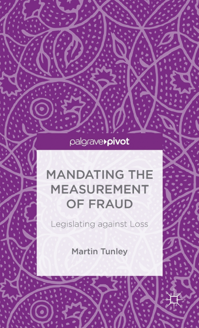 Mandating the Measurement of Fraud