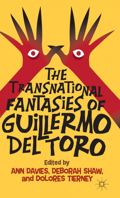 The Transnational Fantasies of Guillermo del Toro