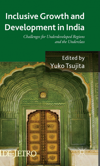 Inclusive Growth and Development in India