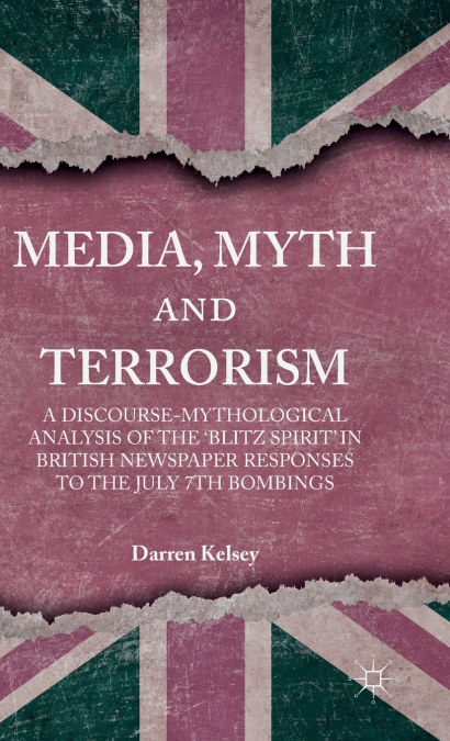 Media, Myth and Terrorism