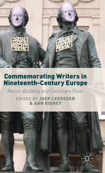 Commemorating Writers in Nineteenth-Century Europe