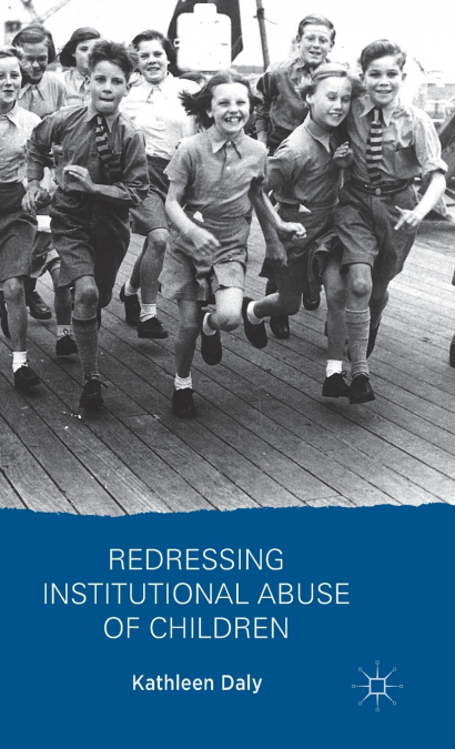Redressing Institutional Abuse of Children