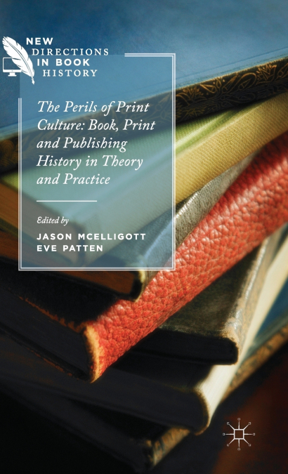 The Perils of Print Culture