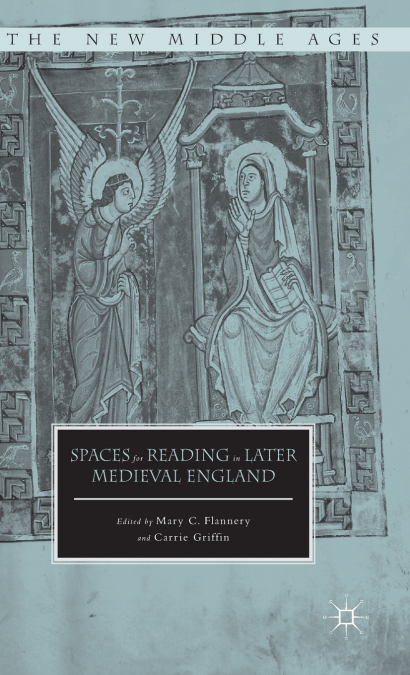 Spaces for Reading in Later Medieval England