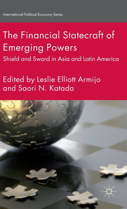 The Financial Statecraft of Emerging Powers
