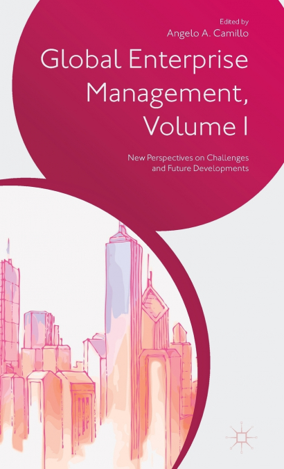 Global Enterprise Management, Volume I