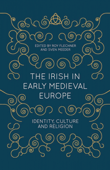 Irish in Early Medieval Europe