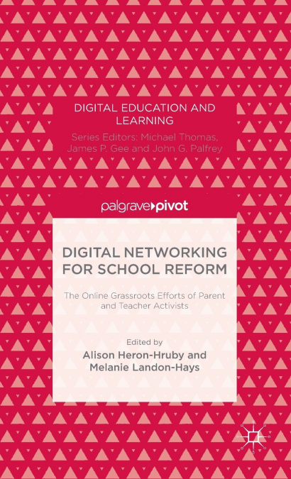 Digital Networking for School Reform
