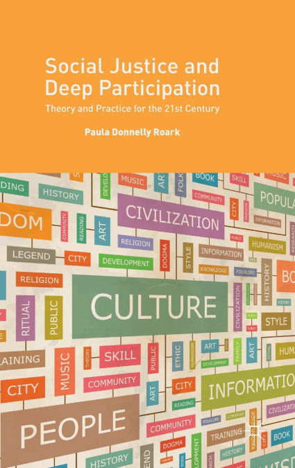 Social Justice and Deep Participation