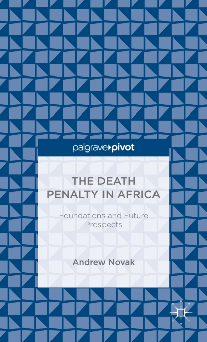 The Death Penalty in Africa