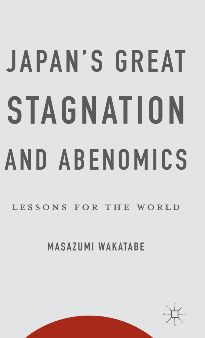 Japan’s Great Stagnation and Abenomics