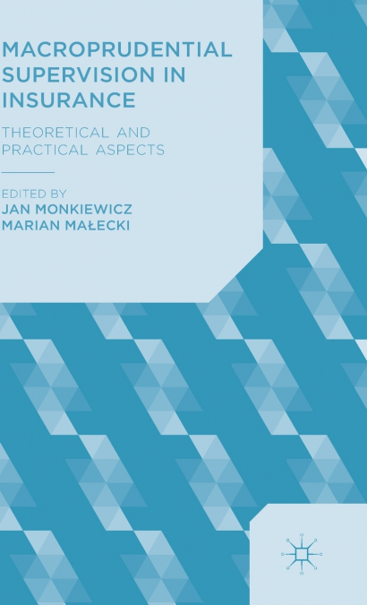 Macroprudential Supervision in Insurance