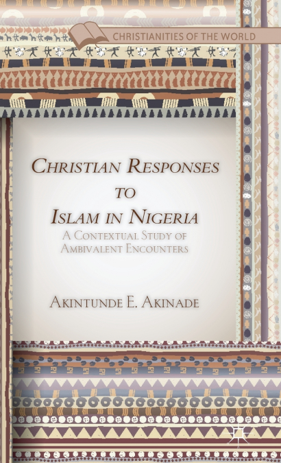 Christian Responses to Islam in Nigeria