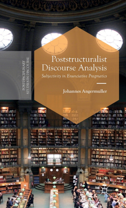 Poststructuralist Discourse Analysis
