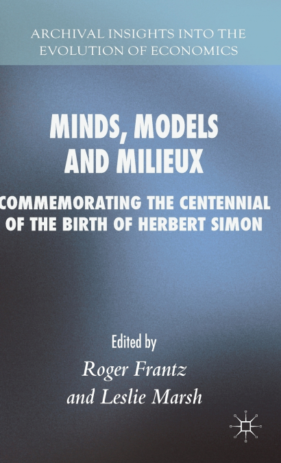 Minds, Models and Milieux