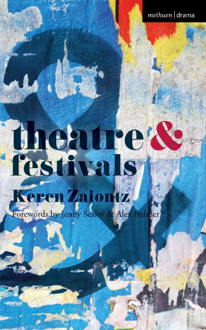 Theatre and Festivals