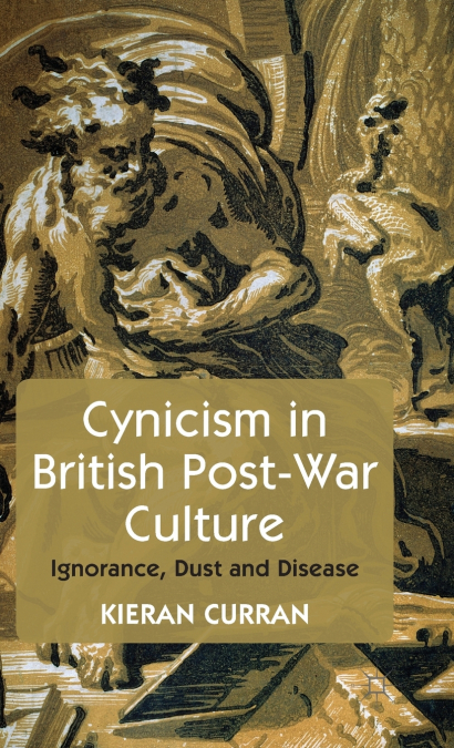 Cynicism in British Post-War Culture