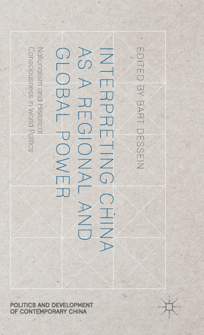 Interpreting China as a Regional and Global Power