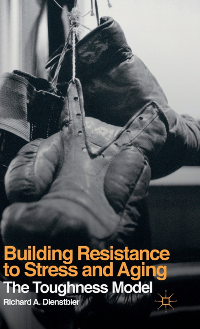 Building Resistance to Stress and Aging