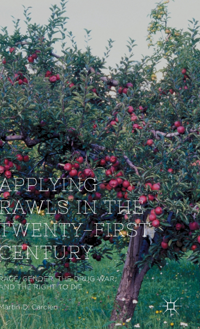 Applying Rawls in the Twenty-First Century