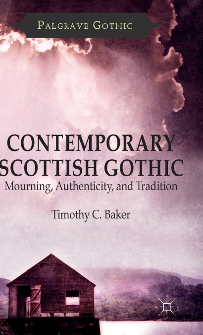 Contemporary Scottish Gothic