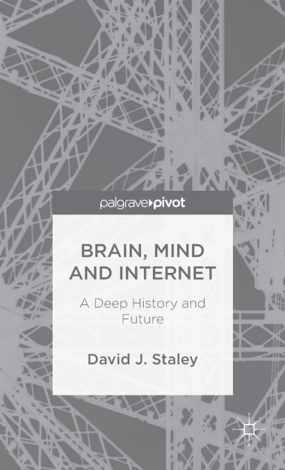 Brain, Mind and Internet