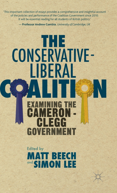 The Conservative-Liberal Coalition
