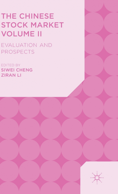 The Chinese Stock Market Volume II