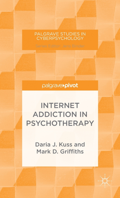 Internet Addiction in Psychotherapy