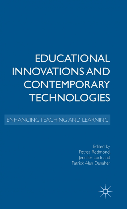 Educational Innovations and Contemporary Technologies