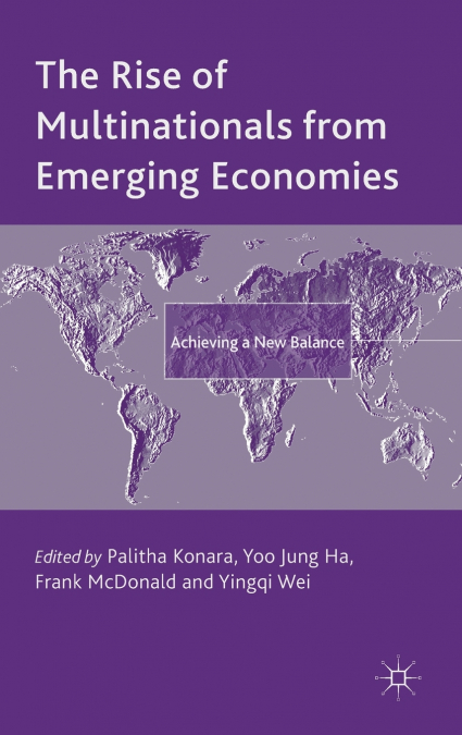 The Rise of Multinationals from Emerging Economies