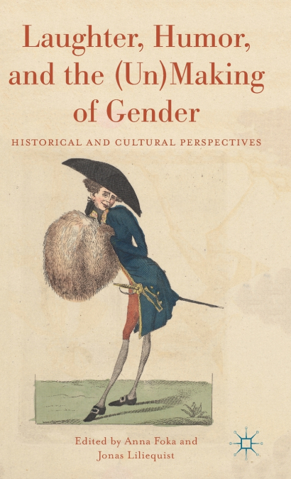 Laughter, Humor, and the (Un)Making of Gender