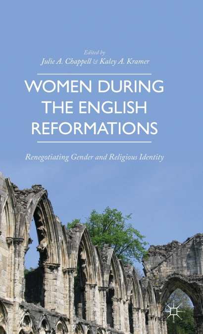 Women during the English Reformations
