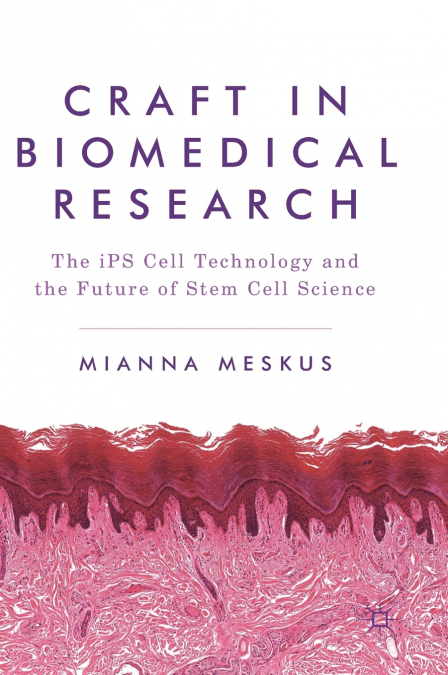 Craft in Biomedical Research