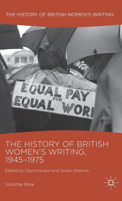 The History of British Women’s Writing, 1945-1975