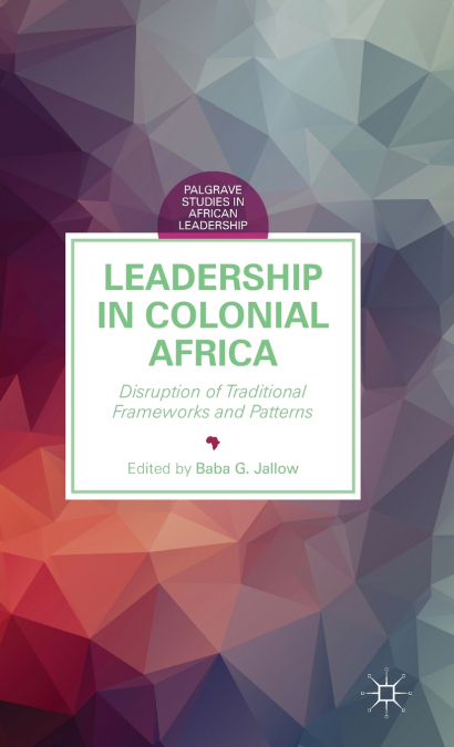 Leadership in Colonial Africa